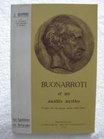 Franc-maçonnerie - Buonarroti – J. Kuypers - 1960, Ophalen of Verzenden, Gelezen