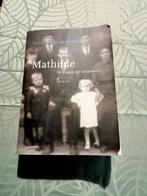 Mathilde, Boeken, Ophalen of Verzenden, Gelezen