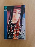 Boek : de nacht van Muriel / Aster Berkhof, Boeken, Ophalen of Verzenden, Zo goed als nieuw