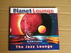 Planet Lounge - The JAZZ LOUNGE >>> Zie nota, Ophalen of Verzenden