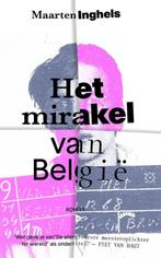 Te Koop Boek HET MIRAKEL VAN BELGIË Maarten Inghels, Boeken, Maarten Inghels, België, Ophalen of Verzenden, Zo goed als nieuw