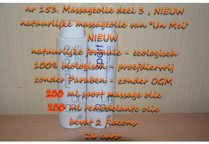 153. Massageolie deel 3 , NIEUW , verzending inbegrepen, Sport en Fitness, Massageproducten, Nieuw, Olie of Lotion, Verzenden