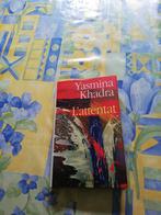 Yasmina Khadra. L'attentat., Livres, Comme neuf, Enlèvement ou Envoi
