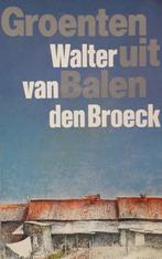 GROENTEN UIT BALEN - Walter van den Broeck, Belgique, Walter van den Broeck, Utilisé, Enlèvement ou Envoi