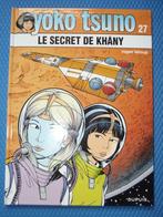 Yoko Tsuno - 27. Le secret de Khany / EO, Comme neuf, Une BD, Enlèvement ou Envoi, Roger Leloup