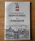 Contribution à l'histoire de Nismes (P. Blondeau) Viroinval, Enlèvement ou Envoi, Utilisé