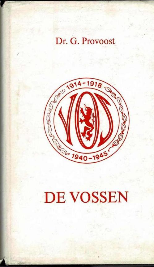 De Vossen 60 jaar verbond van Vlaamse oudstrijders 1919-197, Boeken, Geschiedenis | Stad en Regio, Gelezen, Ophalen of Verzenden