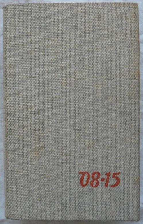 Boek 08/15 De kazerne-De oorlog-Het einde, H.H. Kirst, 1959., Boeken, Oorlog en Militair, Gelezen, Landmacht, Tweede Wereldoorlog