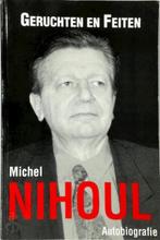 Autobiografie Michel Nihoul Geruchten en Feiten, Enlèvement ou Envoi
