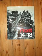 front 14-18 eerste wereldoorlog boek, Ophalen of Verzenden, Voor 1940, Gelezen