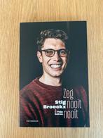 Thijs Delrue - Stig Broeckx- Zeg nooit nooit boek, Boeken, Ophalen of Verzenden, Nieuw, Thijs Delrue; Stig Broeckx