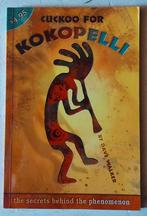 Cuckoo for Kokopelli, Ophalen of Verzenden, Zo goed als nieuw