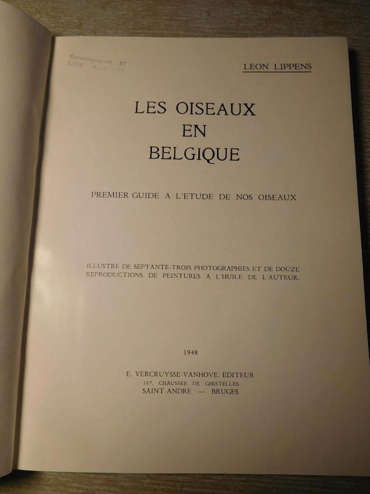 Les oiseaux en Belgique, Livres, Science, Enlèvement ou Envoi