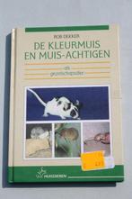Boek : De Kleurmuis en muis-achtigen als gezelschapsdier, Ophalen of Verzenden, Nieuw