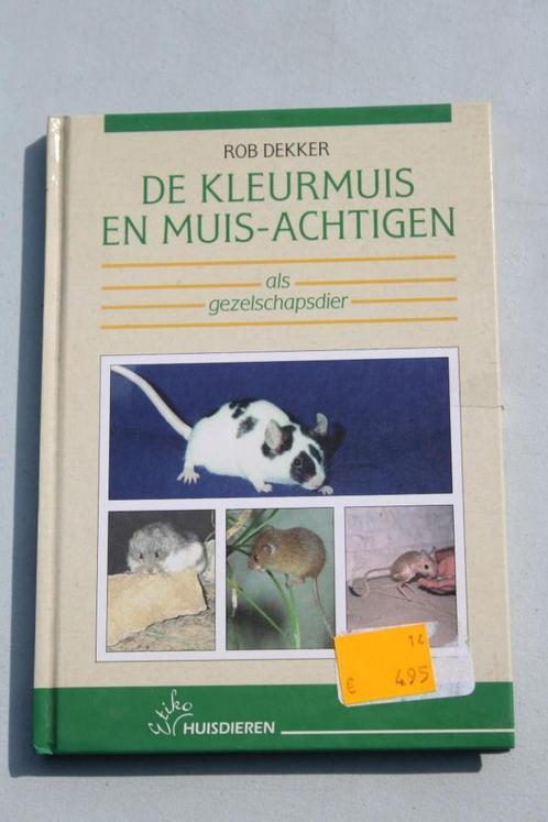 Boek : De Kleurmuis en muis-achtigen als gezelschapsdier, Boeken, Dieren en Huisdieren, Nieuw, Ophalen of Verzenden