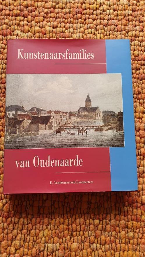 Kunstenaarsfamilies van Oudenaarde, Boeken, Geschiedenis | Stad en Regio, Nieuw, Ophalen