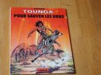 TOUNGA  POUR SAUVER LES URUS  EO 01/1979  10/15€  8€, Ophalen of Verzenden, Zo goed als nieuw, Eén stripboek