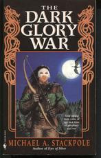 The dark glory war - Michael A. Stackpole, Envoi, Utilisé, Michael A. Stackpole