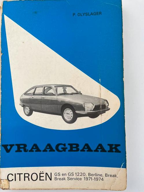 Vraagbaak Citroën GS, Autos : Divers, Modes d'emploi & Notices d'utilisation, Enlèvement ou Envoi