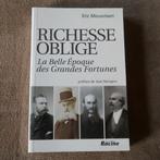 Richesse oblige ( Eric Meuwissen, préface de Jean Stengers ), Boeken, Ophalen of Verzenden
