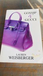 Gossip & Gucci, Comme neuf, Lauren Weisberger, Enlèvement ou Envoi