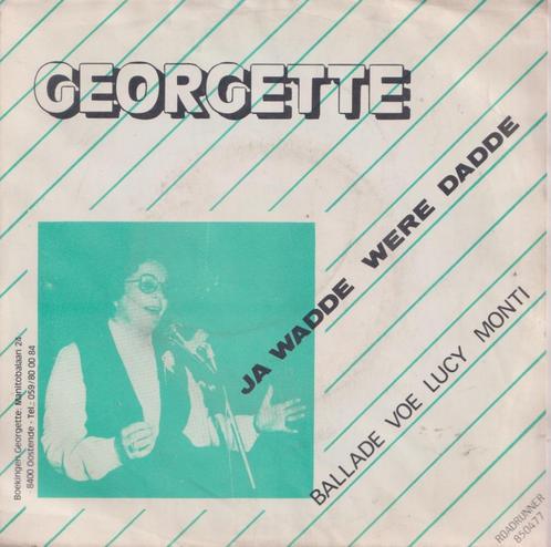 Georgette – Ja Wadde Were Dadde / Ballade voe Lucy Monti, CD & DVD, Vinyles Singles, Utilisé, Single, En néerlandais, 7 pouces
