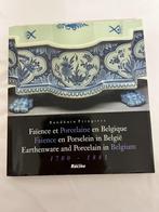 Faience en Porselein in België. 1700 - 1881., Ophalen of Verzenden, 19e eeuw, Gelezen, Pringiers