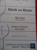ILJA CROON: 2de leerboek, Klank&Ritme, Moderne methode ...., Guitare, Enlèvement ou Envoi, Autres genres, Neuf