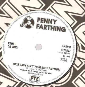 Paul Da Vinci – Your Baby Ain't Your Baby Anymore beschikbaar voor biedingen