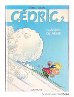 CLASSES DE NEIGE  VOL 2.  CÉDRIC par LAUDEC & CAUVIN, Comme neuf, Une BD