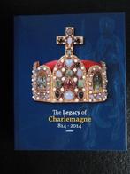 L'héritage de Charlemagne 814-2014, Comme neuf, Enlèvement ou Envoi, Europe