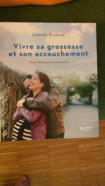 Livre: Une naissance heureuse- Isabelle Brabant beschikbaar voor biedingen