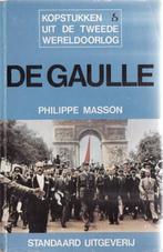 De Gaulle – Philippe Masson 1975, Ophalen of Verzenden, Tweede Wereldoorlog, Gelezen, Algemeen