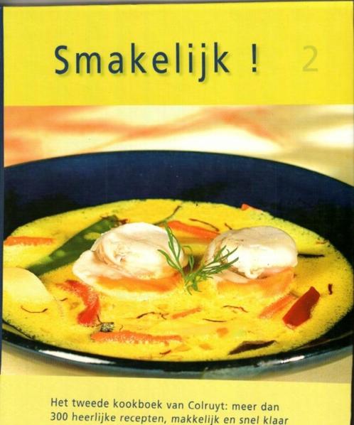 Smakelijk 2 Colruyt, Livres, Livres de cuisine, Comme neuf, Enlèvement ou Envoi