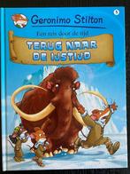 Een reis door de tijd: Terug naar de Ijstijd - Geronimo Sti, Fictie algemeen, Geronimo Stilton, Ophalen of Verzenden, Zo goed als nieuw