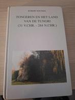 Robert Nouwen - Tongeren en het land van de Tungri (31 v.Chr, Ophalen of Verzenden, 14e eeuw of eerder, Gelezen, Robert Nouwen