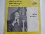 Wim Tocquet - Vlooiencircus / Kriebeltango, Cd's en Dvd's, Ophalen of Verzenden, Single