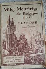 Livre, villes meurtries de Belgique et villes de flandre, Boeken, Oorlog en Militair, Ophalen of Verzenden