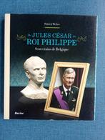 De Jules César au roi Philippe : Souverains de Belgique, Utilisé, Enlèvement ou Envoi, Patrick Weber