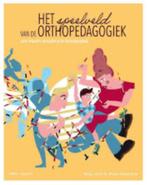 Het speelveld van de orthopedagogiek - een praktijkgerichte, Boeken, Studieboeken en Cursussen, Ophalen of Verzenden, Zo goed als nieuw