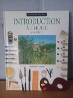 Introduction à l'huile, Livres, Loisirs & Temps libre, Comme neuf, Dessin et Peinture, Enlèvement ou Envoi