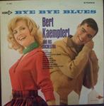 Bert Kaempfert And His Orchestra – Bye Bye Blues, 1960 tot 1980, Gebruikt, Ophalen of Verzenden, 12 inch
