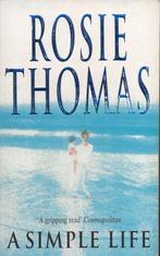 A SIMPLE LIFE - ROSIE THOMAS NOVEL (ENGELSE TAAL), Boeken, Gelezen, Europa overig, Ophalen of Verzenden, THOMAS ROSIE