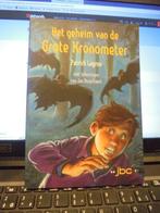 Het geheim van de grote Kronometer, Ophalen of Verzenden, Zo goed als nieuw, Fictie