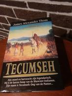 James Alexander Thom - Tecumseh, Boeken, James Alexander Thom, Ophalen of Verzenden, Zo goed als nieuw