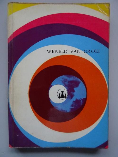 ereld van groei Staatsmijnen in Limburg livre Staatsmijnen, Livres, Histoire & Politique, Comme neuf, 20e siècle ou après, Enlèvement ou Envoi