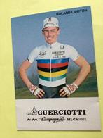 wielerkaart 1984 guerciotti  roland liboton, Envoi, Comme neuf