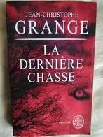 La dernière chasse de Jean-Christophe Grangé, Livres, Thrillers, Enlèvement ou Envoi