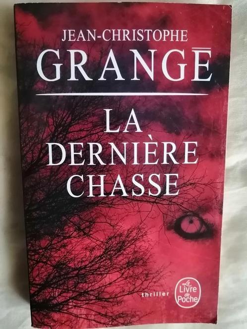 La dernière chasse de Jean-Christophe Grangé, Livres, Thrillers, Enlèvement ou Envoi