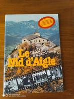 Het Adelaarsnest, van Adolphe Hitler tot vandaag (zeldzaam), Ophalen of Verzenden